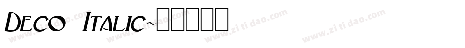 Deco Italic字体转换